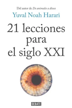 Actualidad Y Ensayo Filosófico*Debate 21 lecciones para el siglo XXI