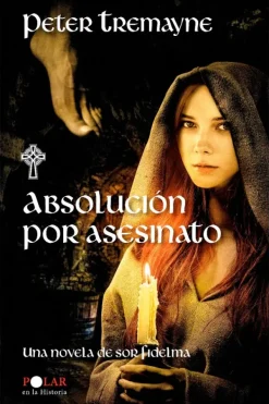 Novela Negra, Policial, Terror*Edhasa Absolución por asesinato