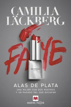 Novela Negra, Policial, Terror*Maeva Alas de plata