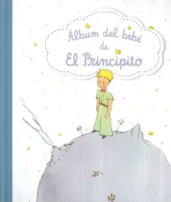Álbum Ilustrado*El Ateneo Album del bebé de el principito
