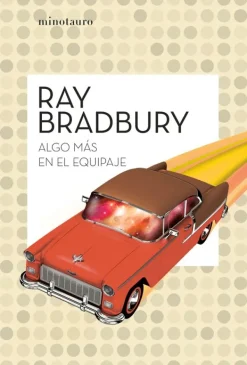 Literatura Contemporánea*Minotauro Algo más en el equipaje