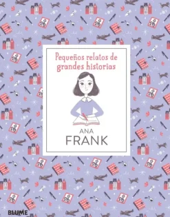 Historia, Lugares Y Personas*Blume Ana Frank