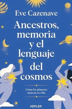 Autoayuda*Kepler Ancestros, memoria y el lenguaje del cosmos