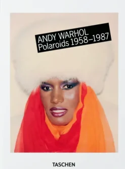 Arte*Taschen Andy Warhol. Polaroids 1958-1987