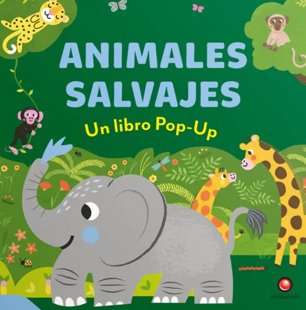 Primera Infancia*Contrapunto Animales salvajes. Un libro Pop-Up
