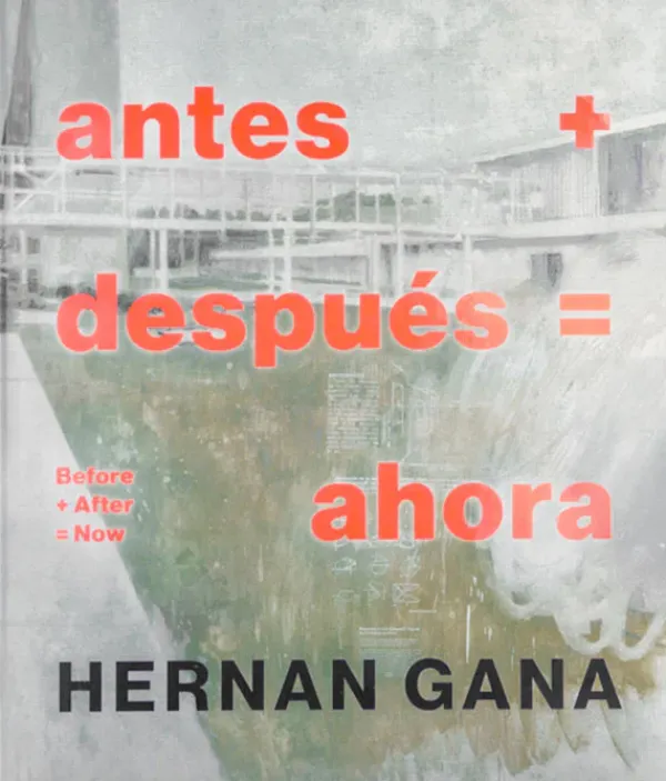Arte*Ed. Babieca Antes más después igual ahora Hernán Gana