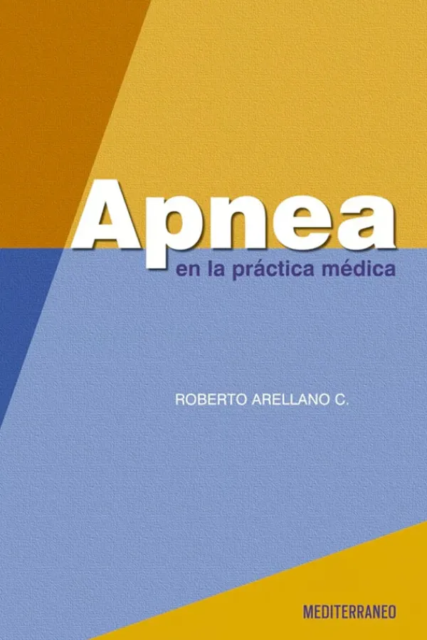 Ciencias De La Salud*Mediterráneo Apnea en la practica medica