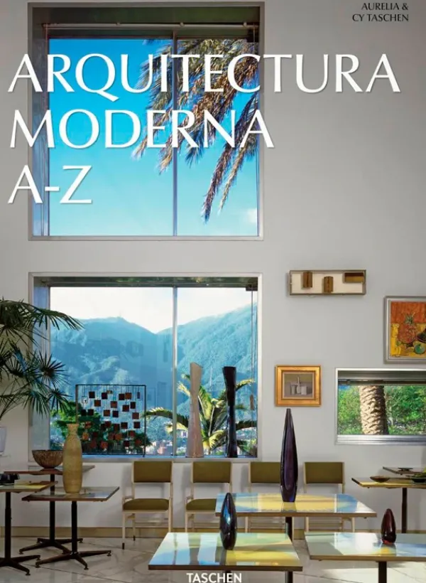 Teoría E Historia De La Arquitectura*Taschen Arquitectura Moderna A-Z