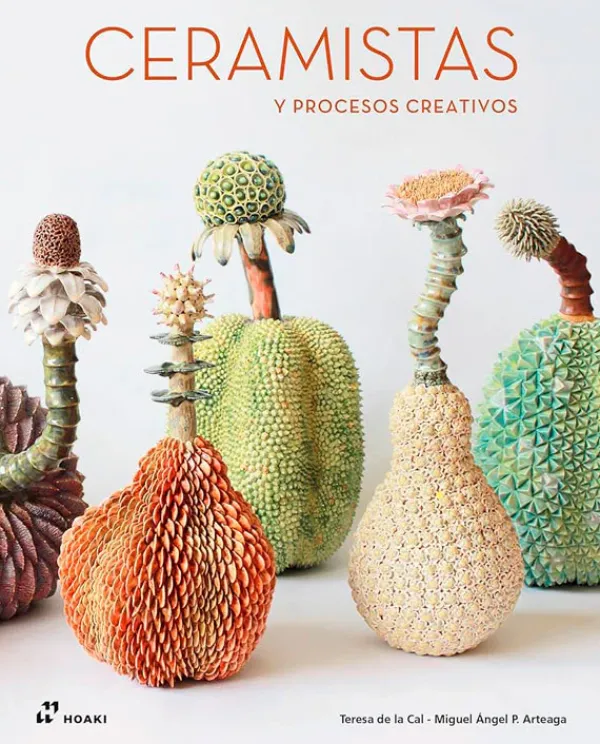Cerámica*Hoaki Así nacen las ideas: Ceramistas y procesos creativos