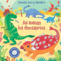 Primera Infancia*Usborne Así suenan los dinosaurios