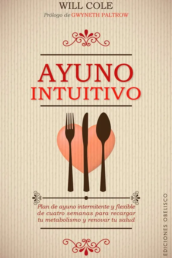 Dietas Y Nutrición*Obelisco Ayuno intuitivo