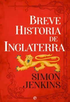 Historia*La Esfera Breve historia de Inglaterra