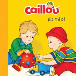 Primera Infancia*La brujita de papel Caillou. ¡Es mío!