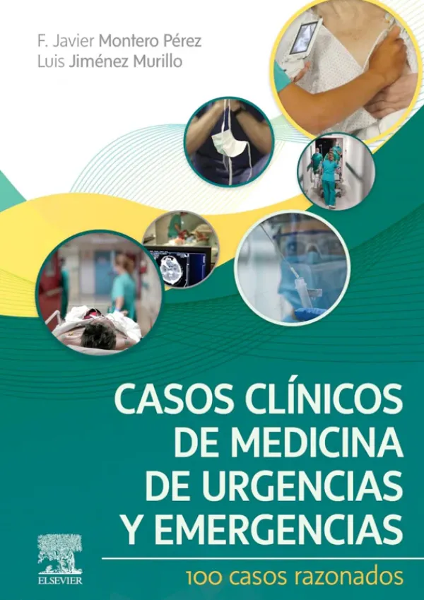 Ciencias De La Salud*Elsevier Casos clínicos de medicina de urgencias y emergencias
