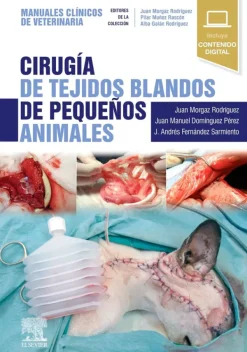 Ciencias De La Salud*Elsevier Cirugía de tejidos blandos de pequeños animales
