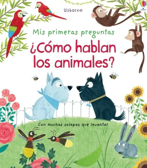 Animales Y Naturaleza*Usborne ¿Cómo hablan los animales?