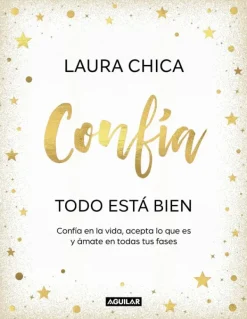 Meditación Y Mindfulness*Aguilar Confía. Todo está bien
