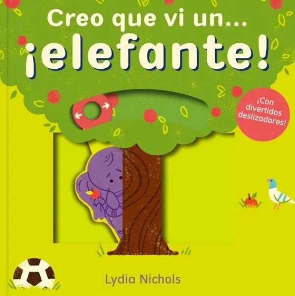 Primera Infancia*Contrapunto Creo que vi un... ¡Elefante!