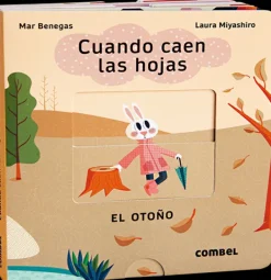 Primera Infancia*Combel Cuando caen las hojas. El otoño