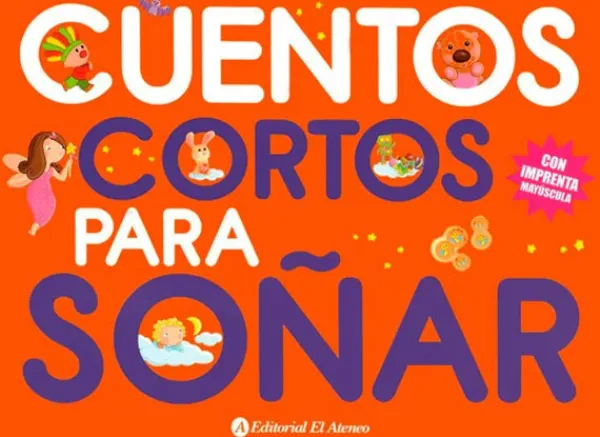 Cuentos Y Fábulas*El Ateneo Cuentos cortos para soñar 1