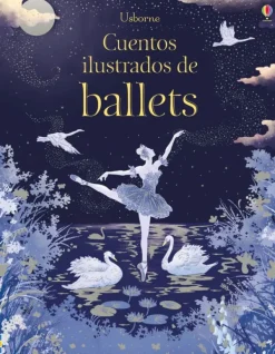 Cuentos Y Fábulas*Usborne Cuentos ilustrados de ballets