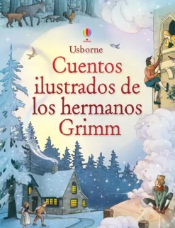 Cuentos Y Fábulas*Usborne Cuentos ilustrados de los hermanos Grimm
