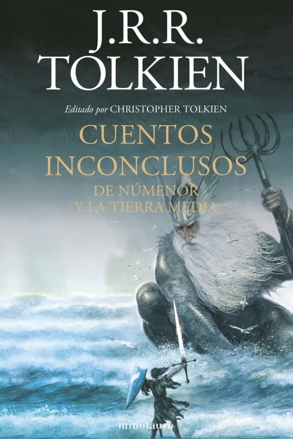Cuentos*Minotauro Cuentos inconclusos de númenor y la tierra media