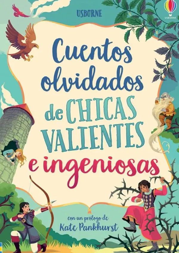 Cuentos Y Fábulas*Usborne Cuentos olvidados de chicas valientes e ingeniosas