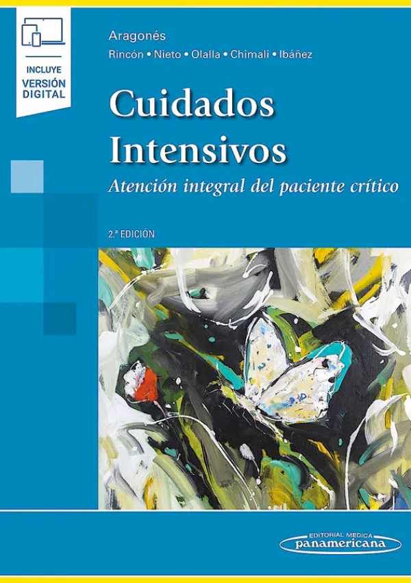 Ciencias De La Salud*Médica Panamericana Cuidados intensivos. Atención integral del paciente crítico