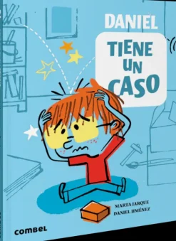 Literatura Infantil*Combel Daniel tiene un caso