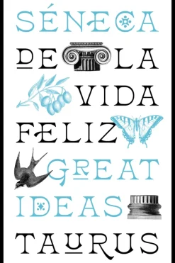 Actualidad Y Ensayo Filosófico*Taurus De la vida feliz