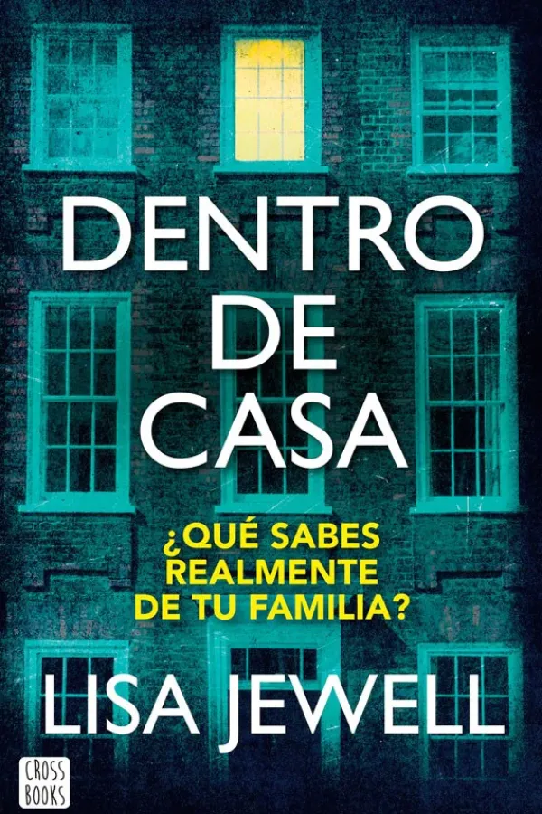 Novela Juvenil*Crossbooks Dentro de la casa
