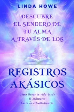 Espiritualidad*Obelisco Descubre el sendero de tu alma a través de los registros akásicos