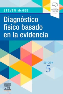 Ciencias De La Salud*Elsevier Diagnosticos físico basado en la evidencia 5ª Ed.