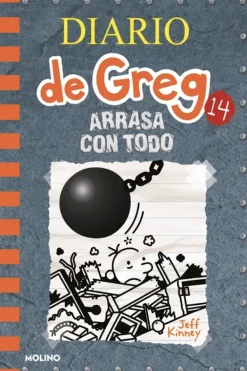 Literatura Infantil*Molino Diario de Greg 14. Arrasa con todo