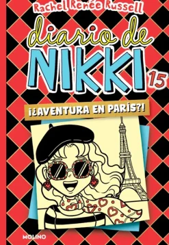 Comics Y Mangas*Molino Diario de Nikki 15: ¡¿Aventuras en París?!