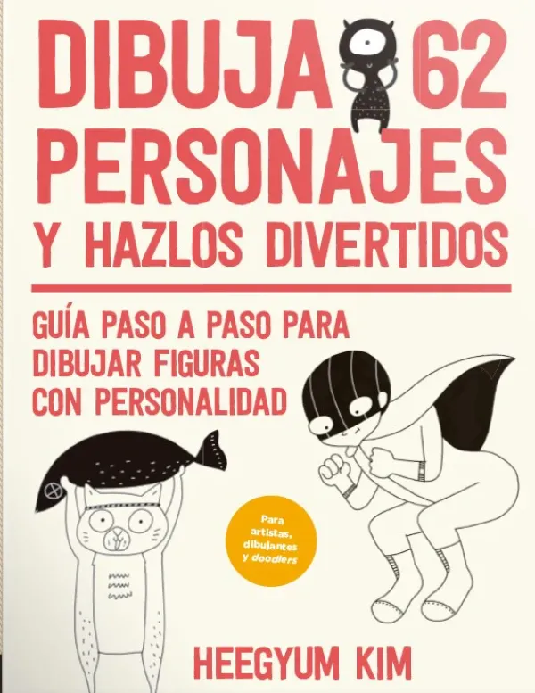 Guías De Dibujo*Contrapunto Dibuja 62 personajes y hazlos divertidos