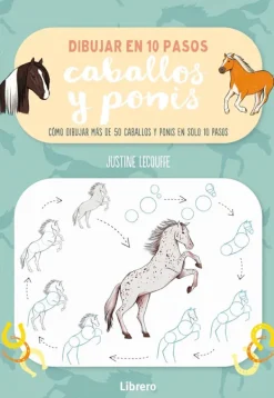 Arte*Librero Dibujar en 10 pasos: Caballos y Ponis
