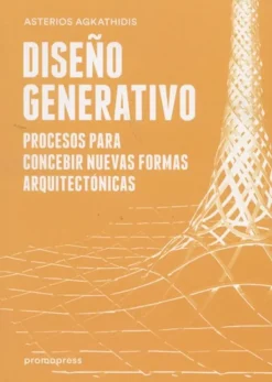 Teoría E Historia De La Arquitectura*Promopress Diseño generativo