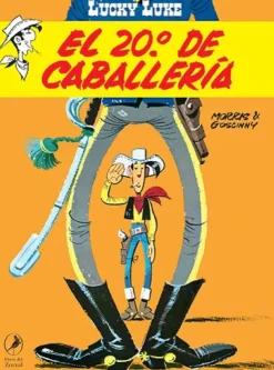 Comics Y Mangas*Libros del zorzal El 20º de caballería. Lucky Luke 21