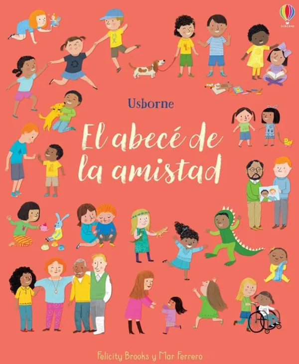 Cuerpo Y Mente*Usborne El abecé de la amistad