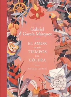 Literatura Latinoamericana*Literatura Random House El amor en los tiempos del cólera