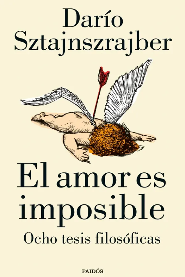 Actualidad Y Ensayo Filosófico*Paidós El amor es imposible
