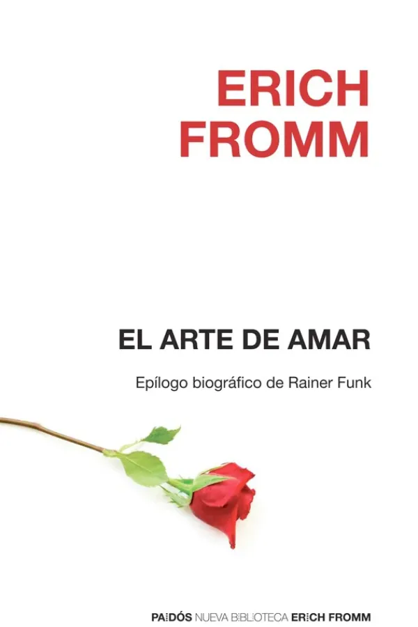 Actualidad Y Ensayo Filosófico*Paidós El arte de amar