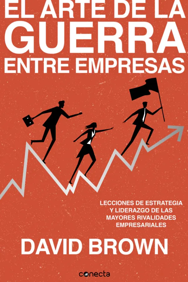 Actualidad Y Ensayo Filosófico*Conecta El arte de la guerra entre empresas