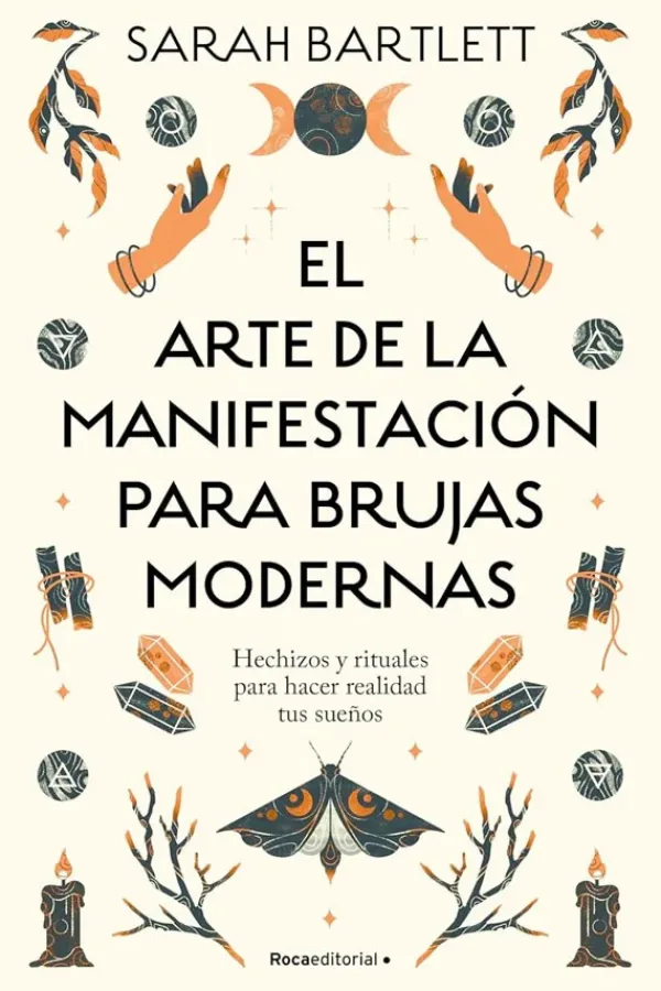 Esoterismo Y Mitología*Roca Editorial El arte de la manifestación para brujas modernas