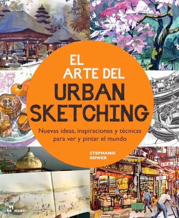 Arte*Hoaki El arte del urban sketching