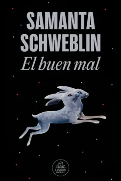 Literatura Contemporánea*Random House El buen mal