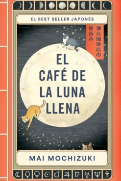Literatura Contemporánea*Plaza u0026 Janés El café de la luna llena