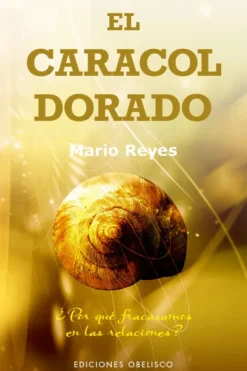 Autoayuda*Obelisco El caracol dorado